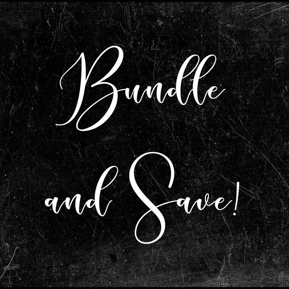 Bundle and Save!